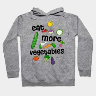 Eat more vegetables, vegetables are healthy Hoodie